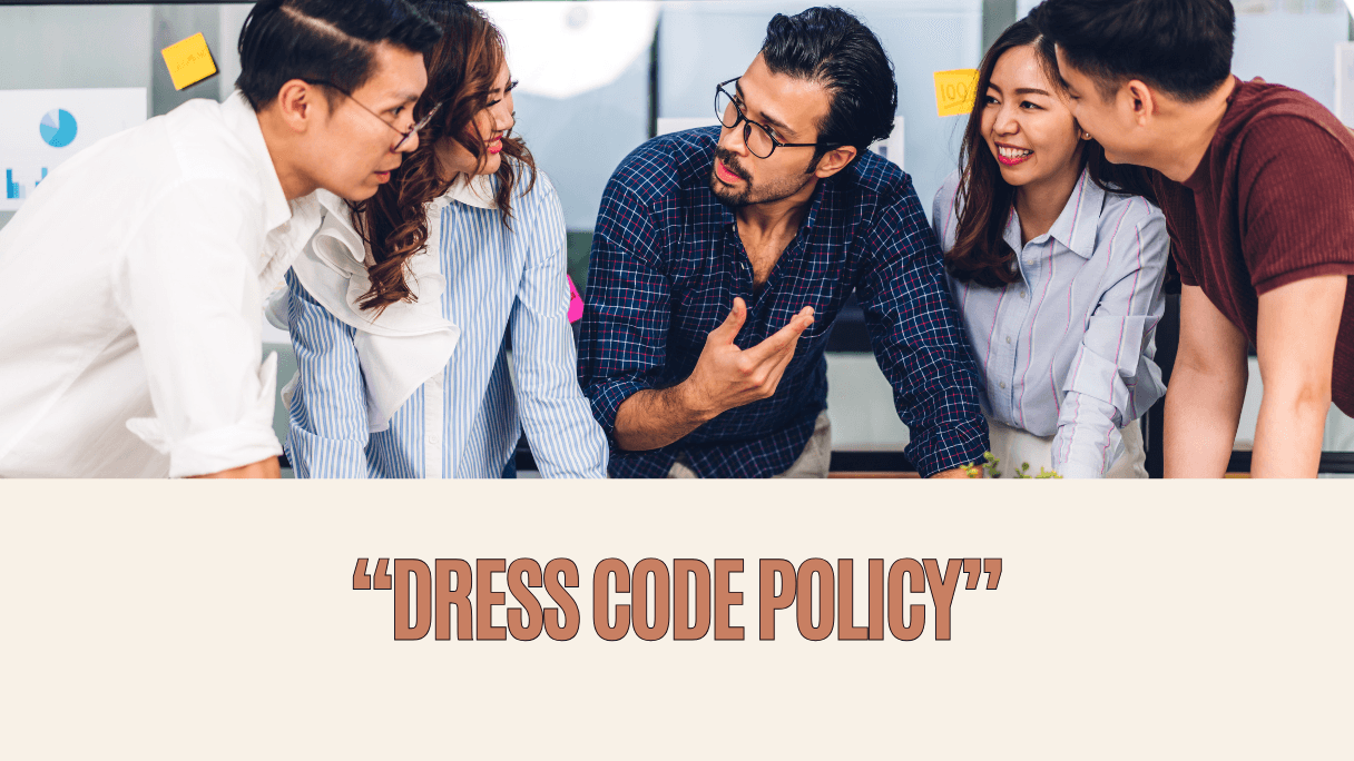 Dress Code Policy: Guidelines and Sample for Reference